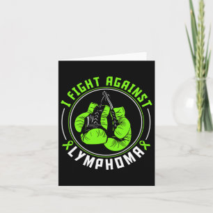 I Fight Lymphoma Awareness Support Boxing Gloves Card