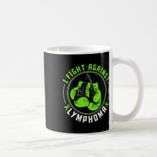 I Fight Lymphoma Awareness Support Boxing Gloves Coffee Mug