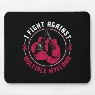 I Fight Multiple Myeloma Awareness Support Boxing Mouse Mat