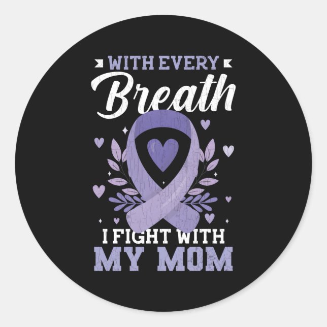 I Fight With Mum Stomach Cancer Awareness Month Classic Round Sticker (Front)
