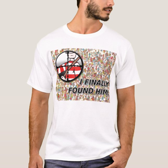 I Finally Found Him Funny Sniper Shirt (Front)