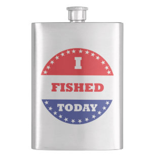 I Fished Today Hip Flask
