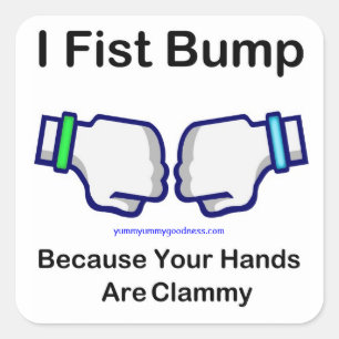 I Fist Bump Square Sticker