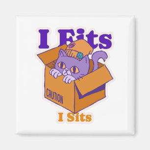 I Fits I Sits Magnet