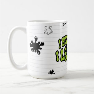 I Fix Nothing. I Let Him Go Mug
