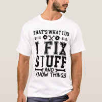 I Fix Stuff and I Know Things Emblem