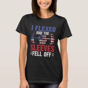 I Flexed And The Sleeves Fell Off Funny Mens Fitne T-Shirt