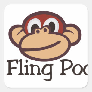 I Fling Poo! Square Sticker