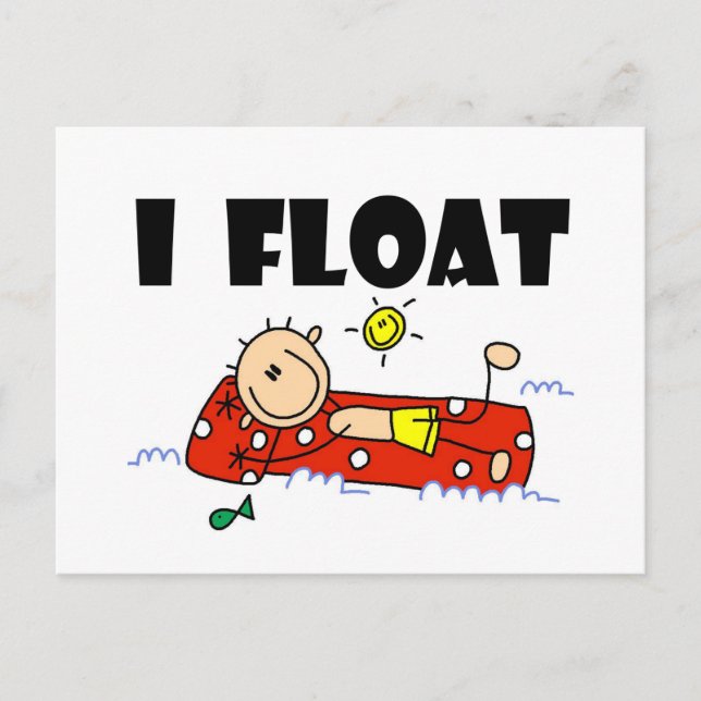 I Float T-shirts and Gifts Postcard (Front)