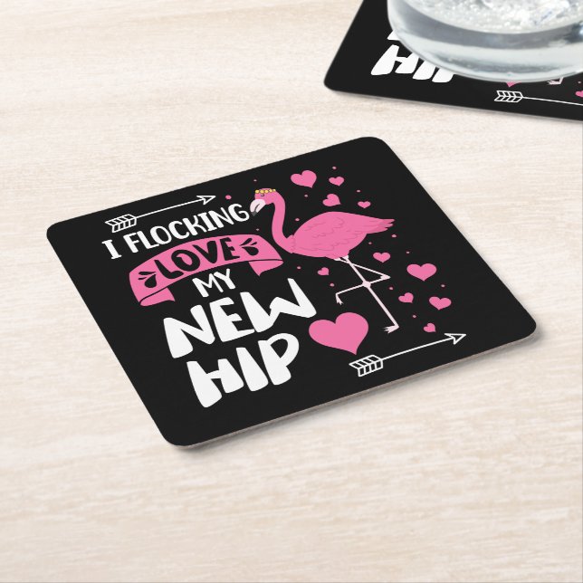 I Flocking Love My New Hip New Hip Replacement Square Paper Coaster (Angled)