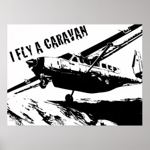 "I FLY A CARAVAN" Poster
