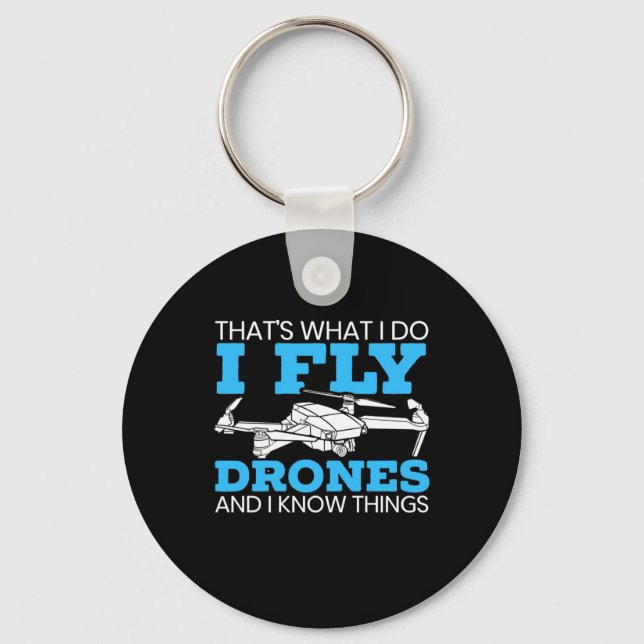 I Fly Drones Key Ring (Front)