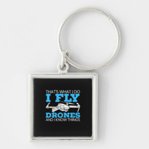 I Fly Drones Key Ring