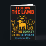 I Follow The Lamb Not Donkey Or Elephant Christian Card<br><div class="desc">I Follow The Lamb Not Donkey Or Elephant Christian Faith Long Sleeve</div>