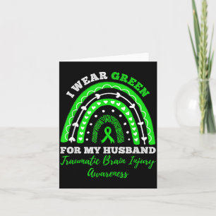 I For Green Husband Rainbow Tbi Awareness Card