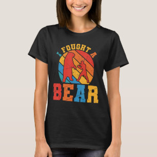 I Fought A Bear  Women Wild Boxing Bear Animal 4 T-Shirt