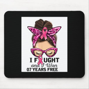 I Fought And I Won 7 Years Free Messy Bun Breast C Mouse Mat