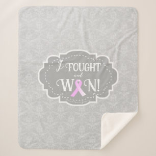 I Fought and Won   Breast Cancer Survivor Sherpa Blanket