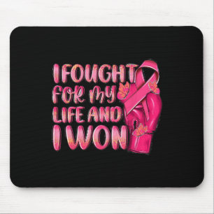 I Fought For My Life And I Won Gloves Boxing Breas Mouse Mat
