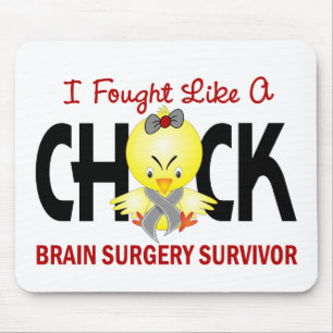 I Fought Like A Chick 1 Brain Surgery Survivor Mouse Mat