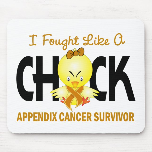I Fought Like A Chick Appendix Cancer Survivor Mouse Mat (Front)