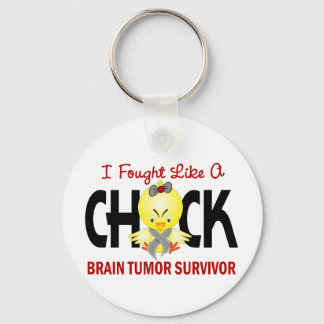 I Fought Like A Chick Brain Tumor Survivor Key Ring