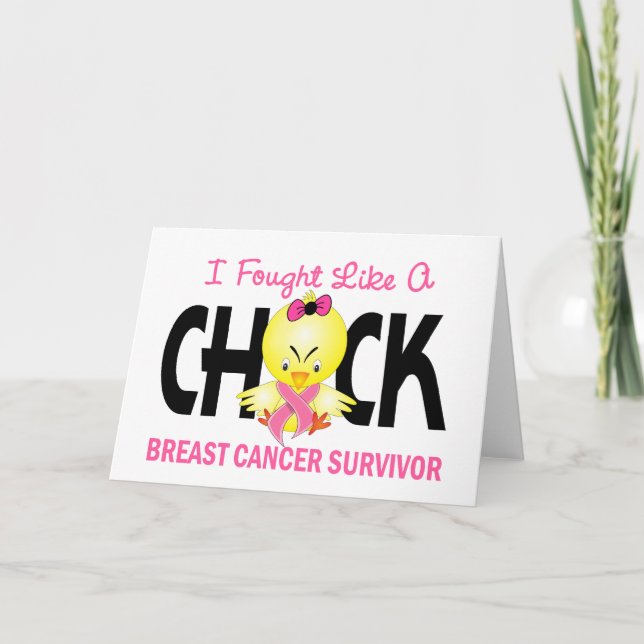 I Fought Like A Chick Breast Cancer Survivor Card (Front)