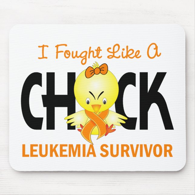 I Fought Like A Chick Leukaemia Survivor Mouse Mat (Front)