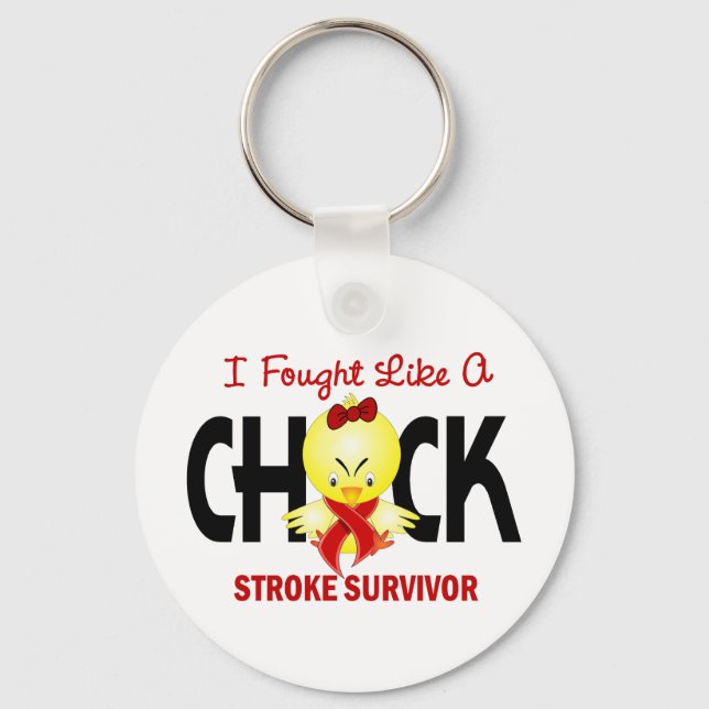 I Fought Like A Chick Stroke Survivor Key Ring (Front)