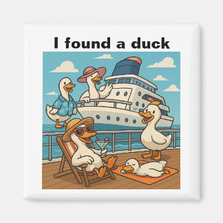 I found a duck - rubber duck hide on cruise ship magnet