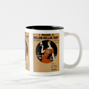 I Found A  Million Dollar Baby Two-Tone Coffee Mug
