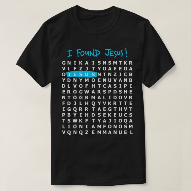 I Found Jesus Crossword Puzzle Christian  T-Shirt (Design Front)