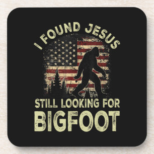 I Found Jesus Still Looking Bigfoot Funny Summer C Coaster