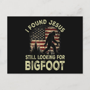I Found Jesus Still Looking Bigfoot Funny Summer C Holiday Postcard