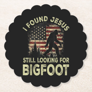 I Found Jesus Still Looking Bigfoot Funny Summer C Paper Coaster
