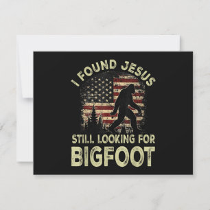 I Found Jesus Still Looking Bigfoot Funny Summer C Save The Date