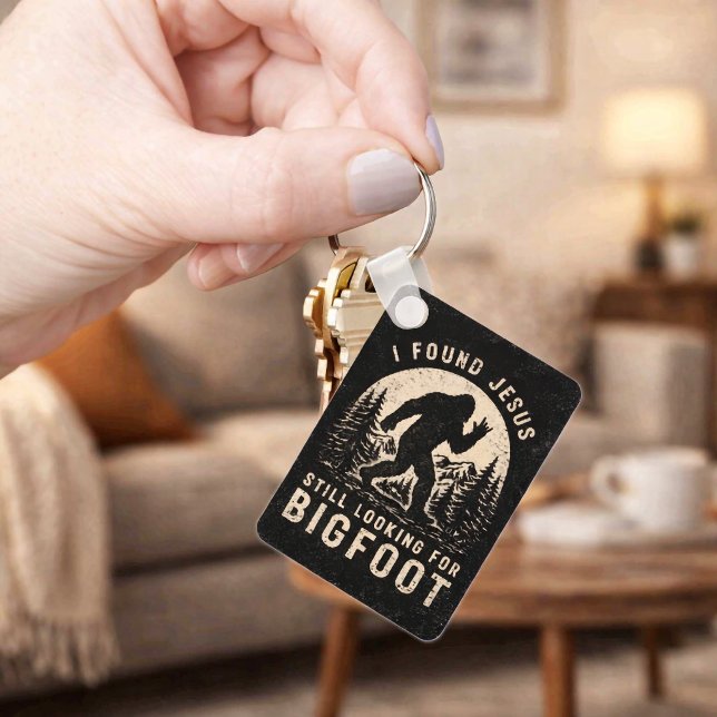 I Found Jesus Still Looking for Bigfoot Sasquatch Key Ring (Creator Uploaded)