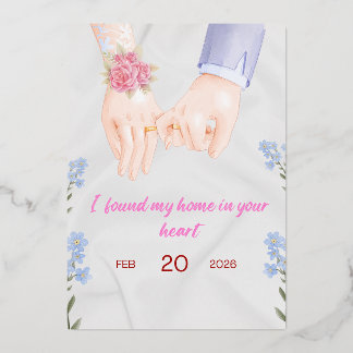 I found my home in your heart Foil Invitation 