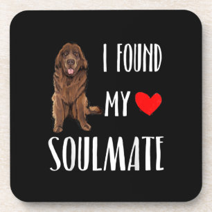 I found my soulmate newfie dog best friend gift coaster