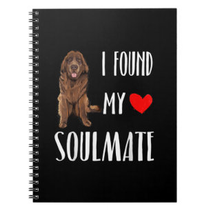 I found my soulmate newfie dog best friend gift notebook