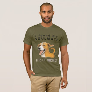 I found my soulmate T-Shirt
