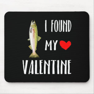 I Found My Valentine Day Pink Salmon Fish Lover Mouse Mat