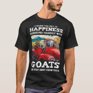 I Found The Key To Happiness Surround Yourself Wit T-Shirt