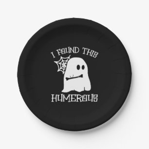 I Found This Humerous Funny Ghost Doctor Nurse Hal Paper Plate