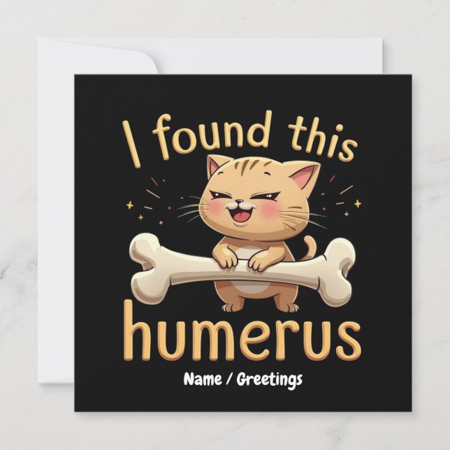 I Found This Humerus A Punny Tale of Bones & Humou Invitation (Front)