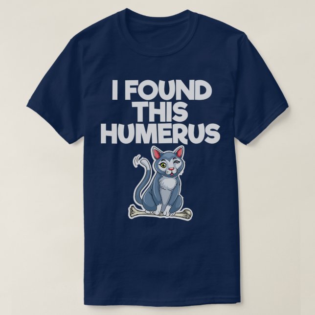 I Found This Humerus Funny Halloween Cat Lover Kit T-Shirt (Design Front)