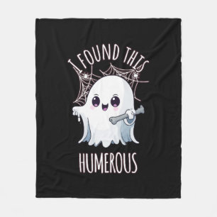 I Found This Humerus Funny Halloween Ghost Fleece Blanket