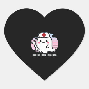 I Found This Humerus Funny Halloween Nurse Ghost B Heart Sticker