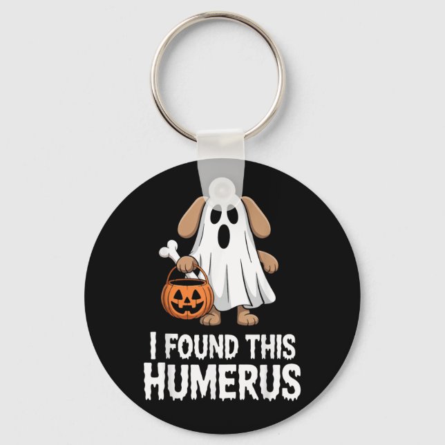 I Found This Humerus Halloween Costume Key Ring (Front)