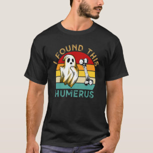I Found This Humerus Halloween Ghost Sarcastic Vi T-Shirt